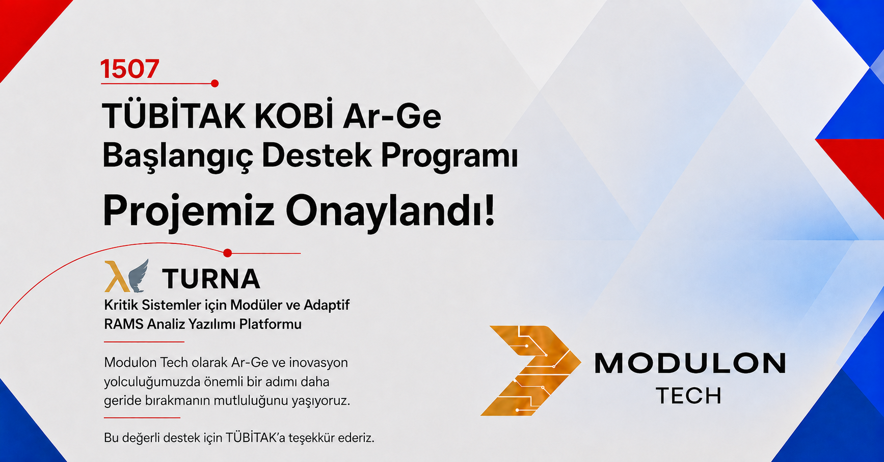 TURNA Projemiz TÜBİTAK 1507 Kapsamında Desteklenmeye Hak Kazandı.
